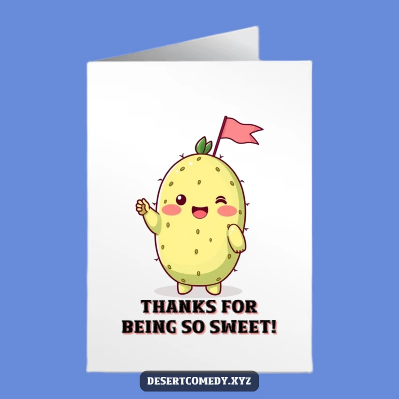 Free Printable Prickly Pear Thank You Card: Shy Wave Downloadable Gift