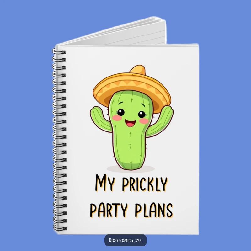Funny Cactus Fiesta Notebook: Jot Down Your Party Plans!